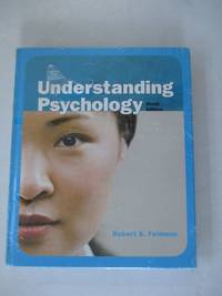 Understanding Psychology by Feldman, Robert - 2008-10-23