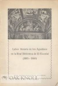 LABOR LITERARIA DO LOS AGUSTINOS EN LA REAL BIBLIOTECA DE EL ESCORIAL