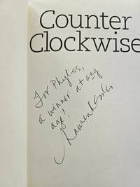 Counterclockwise - My Year of Hypnosis, Hormones, Dark Chocolate, and Other Adventures in the...