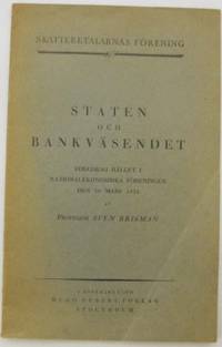 Staten och bankväsendet. Föredrag hållet i…