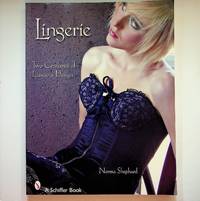 Lingerie: Two Centuries of Luscious Design