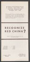 Recognize Red China? An Expose of the National Council of Churches World Order Study Conference; Cleveland, Ohio Nov. 18-21, 1958 [booklet of selections]