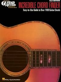 Incredible Chord Finder - 9 inch. x 12 inch. Edition: Hal Leonard Guitar Method Supplement