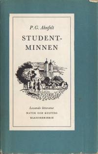 Studentminnen. I urval samt med inledning och…