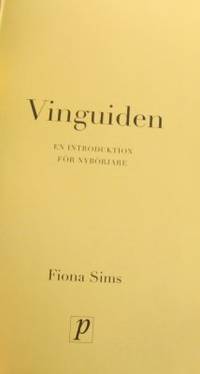 Vinguiden. En introduktion för nybörjare.