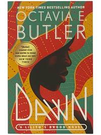 Dawn (Lilith's Brood Book 1) [The Xenogenesis Trilogy]