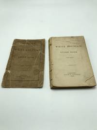 The White Mountain Guide Book by Samuel. C. Eastman - 1859