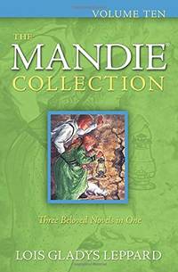 Mandie Collection by Lois Gladys Leppard