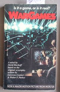 Wargames.  Movie Tie-In Starring Matthew Broderick, Dabney Coleman,  John Wood.
