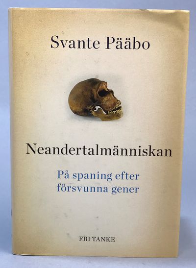 Neandertalmänniskan. På spaning efter försvunna…