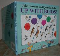 UP WITH BIRDS! by BLAKE, Quentin.   By John Yeoman.: