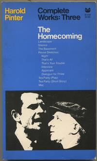 Complete Works: Three: The Homecoming; Tea Party; The Basement; Landscape; Silence; Revue...