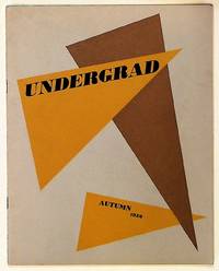 The Undergrad. A Literary Magazine Which is Produced in the Autumn and Spring by the Students of University College in the University of Toronto. Autumn Issue