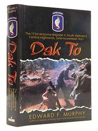 cover of Dak To: 173rd Airborne Brigade in South Vietnam's Central Highlands, 1967