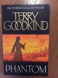 PHANTOM (BOOK 10: SWORD OF TRUTH SERIES) by Terry Goodkind - Paperback - from Books of Smaug (SKU: 9533)