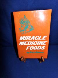 Miracle Medicine Foods