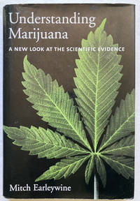 Understanding Marijuana: A New Look at the Scientific Evidence.