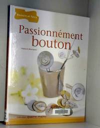 Passionnement bouton