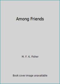 Among Friends