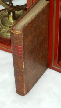 The Beauties of the Rev. J. Wesley, M.A. Containing the Most Interesting Passages Selected from His Whole Works / to which is Prefixed, Memoirs of His Life, The Particulars of His Will, and an Account of His Last Illness and Death