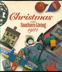 Christmas With Southern Living 1982