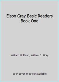 Elson Gray Basic Readers Book One