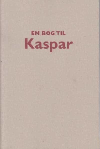 EN BOG TIL KASPER.