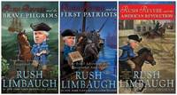 RUSH REVERE 3 BOOK SET Rush Revere and the Brave Pilgrims, First Patriots & American Revolution by Rush Limbaugh 3 BRAND NEW HARDCOVERS