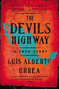 The Devil's Highway : A True Story