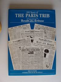 image of 100 Years of The Paris Trib - From the Archives of the International Herald Tribune