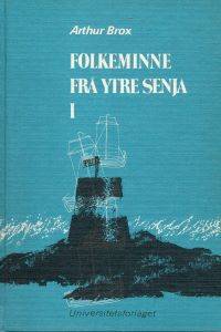 Folkeminne frå Ytre Senja I