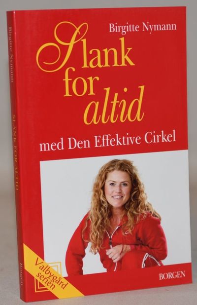 Slank for altid - Med den effektive cirkel.
