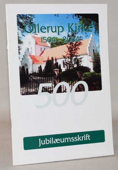 Ollerup Kirke 1504 - 2004.