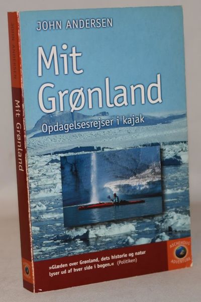 Mit Grønland - Opdagelsesrejser i kajak.