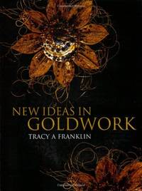 New Ideas in Goldwork