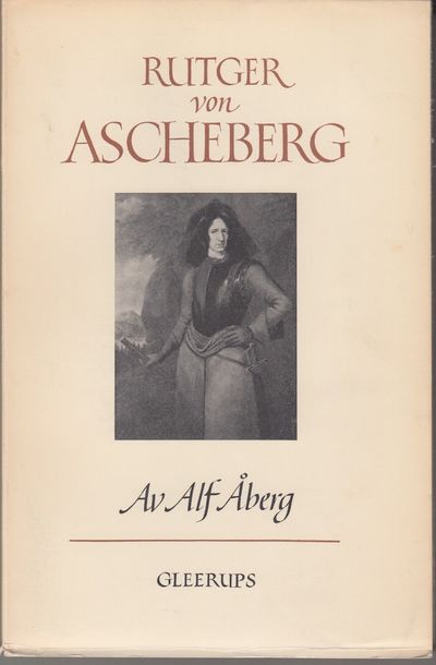 Rutger von Ascheberg. Fältmarskalk och…