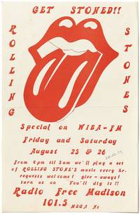 [Broadside]: Get Stoned! Rolling Stones Special on WIBA-FM Friday and Saturday August 25 & 26. From 4 pm til 3 am we'll play a set of Rolling Stone's... Turn us on. You'll dig it!!