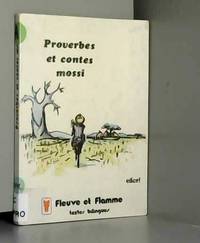 Proverbes Et Contes Mossi - 