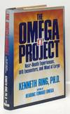 The Omega Project; Near-Death Experiences, UFO Encounters, and Mind at Large