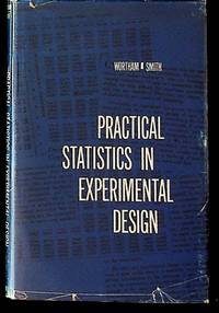Practical Statistics in Experimental Design