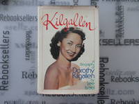 Kilgallen: A Biography of Dorothy Kilgallen