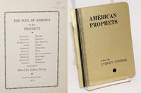 The soul of America in her prophets by Strong, Sydney, ed - 1934