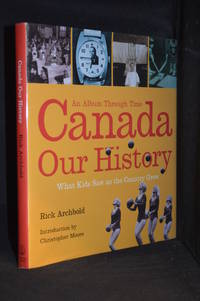 cover of Canada Our History; An Album Through Time