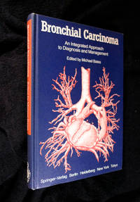 cover of Bronchial Carcinoma: An Integrated Approach to Diagnosis and Management.