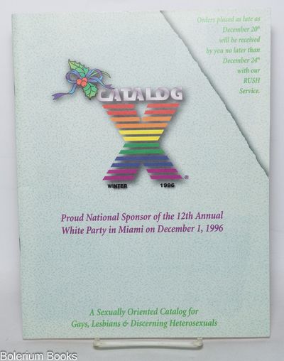 Catalog X: a sexually oriented catalog for gays, lesbians & discerning heterosexuals; Winter 1996