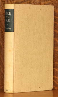 FIRE AND ICE, THE ART AND THOUGHT OF ROBERT FROST by Lawrance Thompson - First edition - 1942 - from Andre Strong Bookseller (SKU: 41619)
