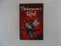 image of Shakespeare's Rebel (signed)
