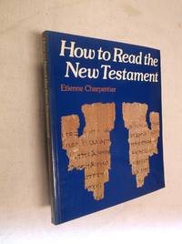How to Read the New Testament