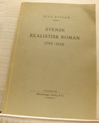 Svensk realistisk roman 1795-1830.