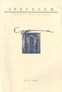 Speculum. A Journal of Medieval Studies. July…